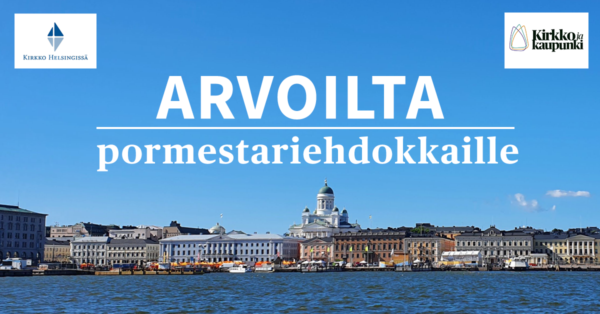 Kuvassa Helsingin tuomiokirkko ja kaupungintalo ja teksti Arvoilta pormestariehdokkaille