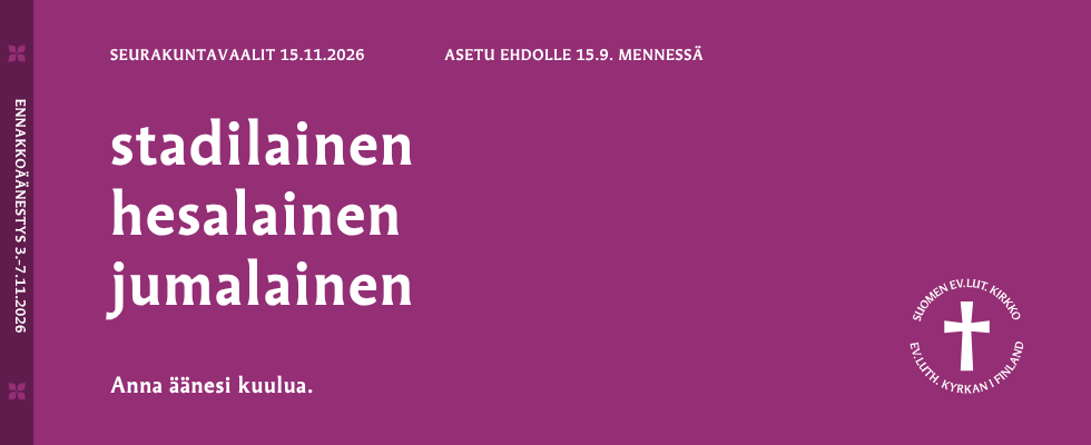 Violetilla pohjalla tekstit stadilainen, hesalainen, jumalainen ja Asetu ehdolle 15.9. mennessä