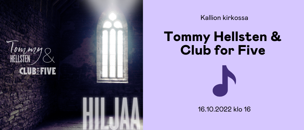 Tommy Hellsten & Club for Five Kallion kirkossa