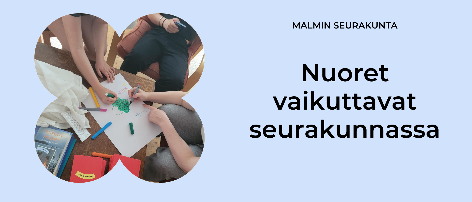 Vaaleansinisellä pohjalla kuva nuorista pöydän ääressä ja teksti Nuoret vaikuttavat seurakunnassa.