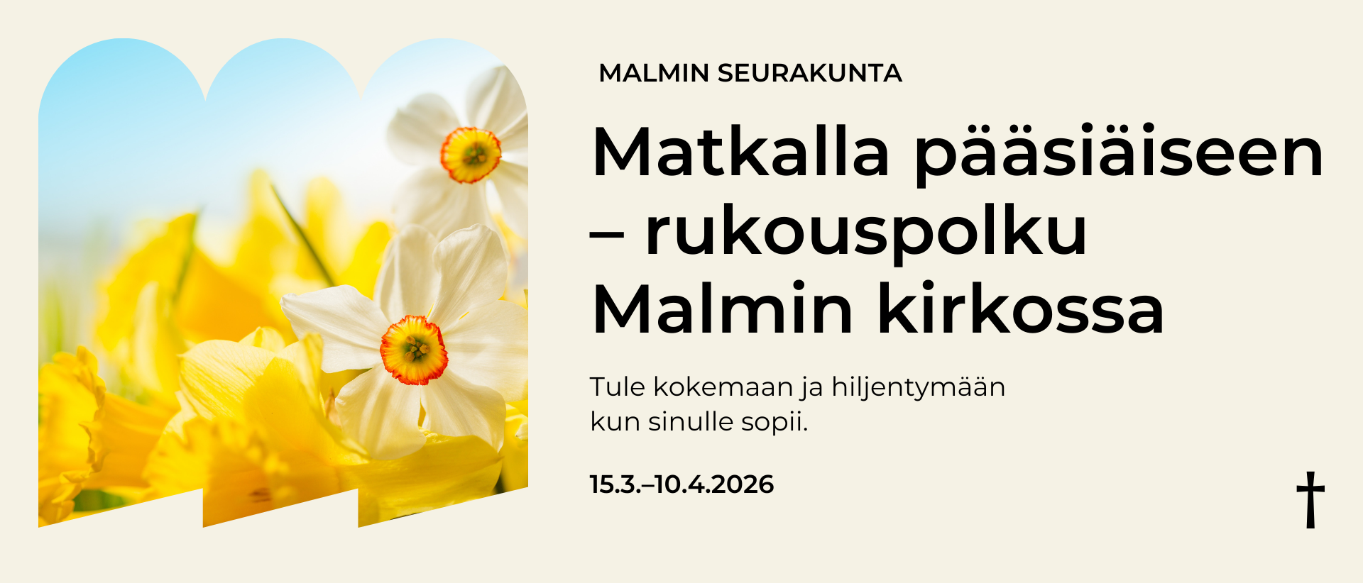 vaalealla pohjalla teksti Matkalla p&auml;&auml;si&auml;iseen - rukouspolku Malmin kirkossa