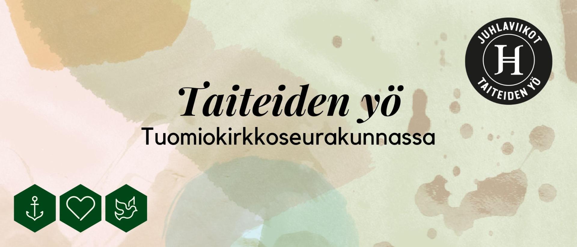 Taiteiden yö Tuomiokirkkoseurakunnassa