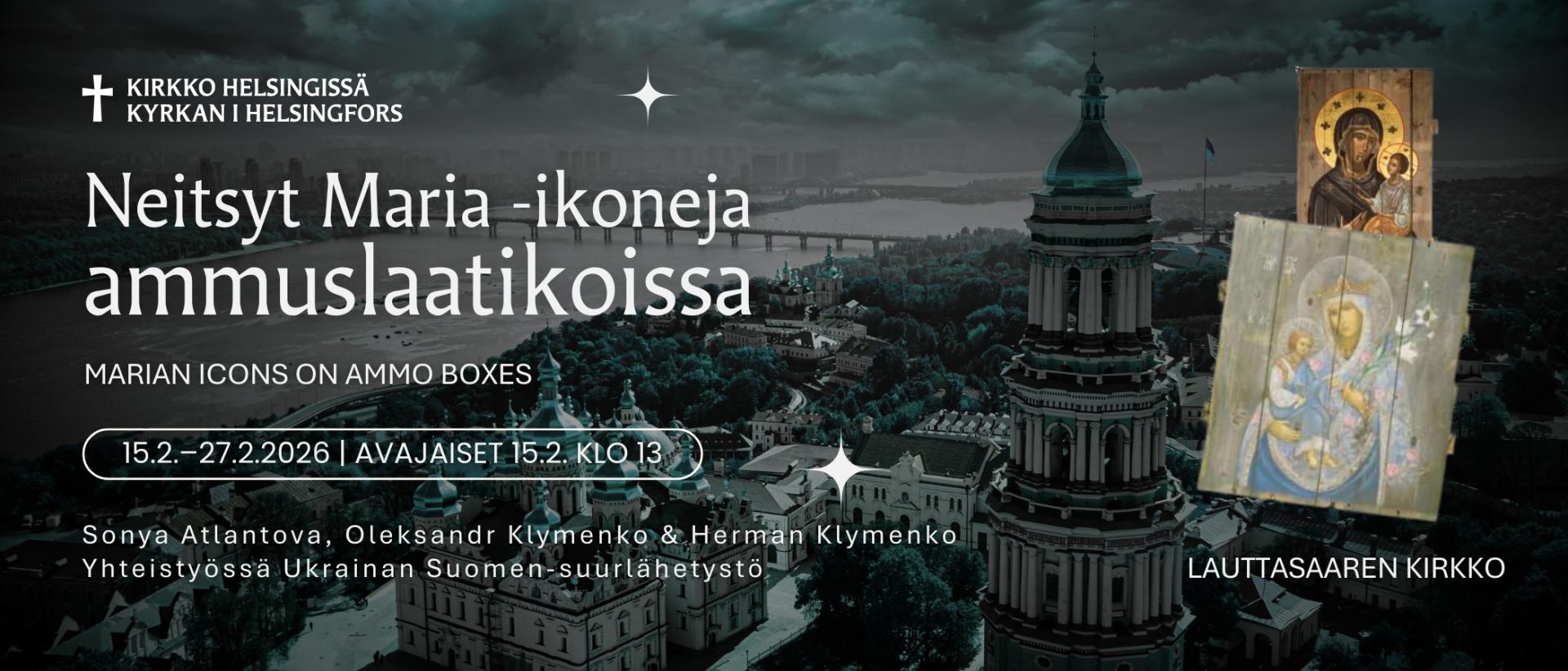 Ikoneja ammuslaatikoissa -n&auml;yttelyn mainos