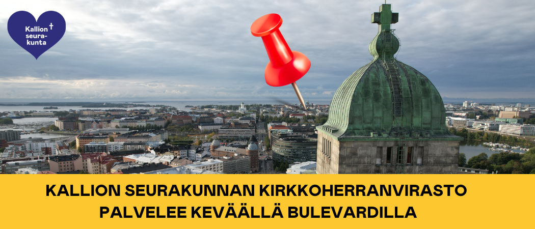 Kallion seurakunnan kirkkoherranvirasto palvelee keväällä Bulevardilla