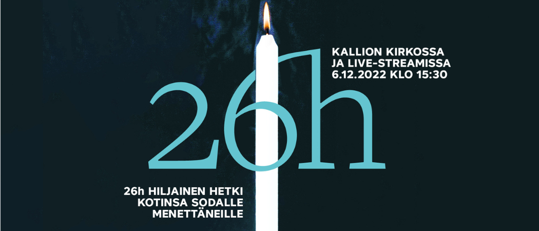 palava kynttilä numerot 26 h hiljainen hetki kotinsa sodalle menettäneille Kallion kirkossa ja live-streamissa