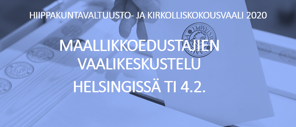 Kuvassa teksti: Hiippakuntavaltuusto- ja kirkolliskokousvaalit Pappisedustajien vaalikeskustelu Helsingissä ma 27.1.