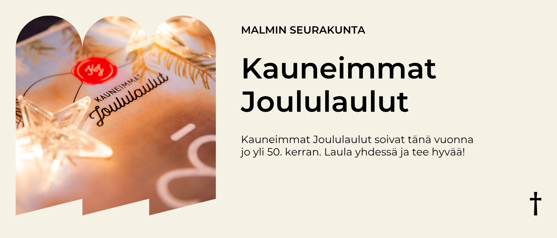 Vaalealla pohjalla kuva joululaululehtisest&auml; ja teksti Kauneimmat joululaulut Malmin seurakunnassa
