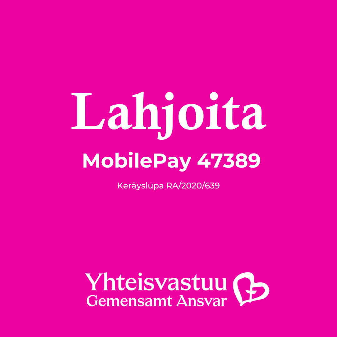 Pinkillä pohjalla teksti Lahjoita Mobile Pay 47389, keräyslupa RA/2020/639 ja Yhteisvastuukeräyksen logo