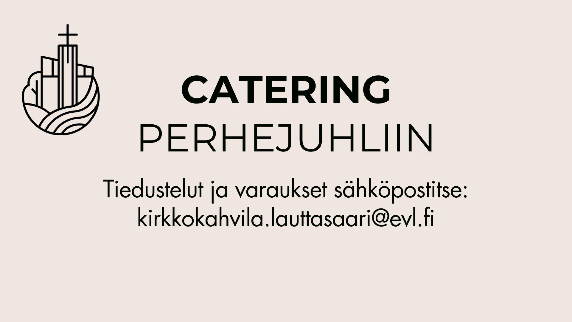 Kirkkokahvila catering