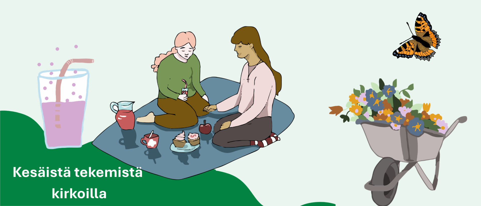 Piirroskuvassa kaksi naista piknikill&auml;, juomalasi sek&auml; kottik&auml;rryt, joissa kukkia ja perhonen. Vihre&auml;ll&auml; pohjalla teksti Kes&auml;ist&auml; tekemist&auml; kirkoilla.